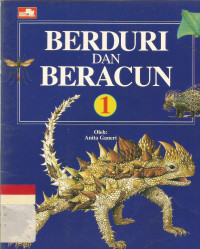 1 Berduri dan beracun
