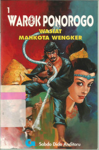 Image of 1 warok ponorogo : wasiat mahkoya wengker