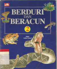 2 Berduri dan beracun