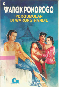 Image of 6 Warok ponorogo : pergumulan di warung randil