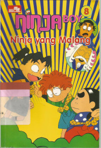Image of 8 Ninja boy : ninja yang malang