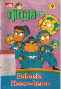 Image of 9 Ninja boy : rahasia hemu - hemu