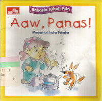 Image of Aaw panas ! : mengenal indra peraba