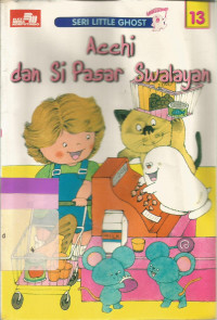 Image of Acchi dan si pasar swalayan