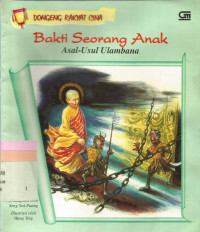 Bakti seorang anak : asal usul ulambana