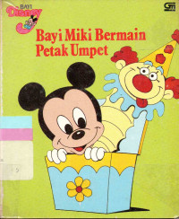 Bayi Miki Bermain Petak Umpet