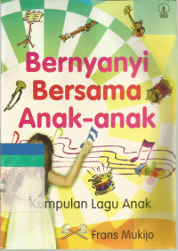 Image of Bernyanyi bersama anak - anak