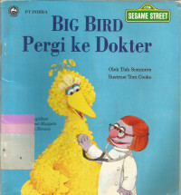 Image of Big bird pergi ke dokter