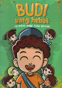 Image of Budi yang Hebat: Teladan Bagi Kita Semua