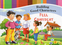 Image of Building Good Characters: Feel Confident