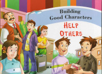 Image of Building Good Characters: Help Others