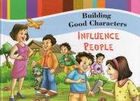 Image of Building Good Characters: Influence People