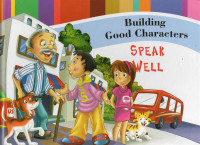 Image of Building Good Characters: Speak Well