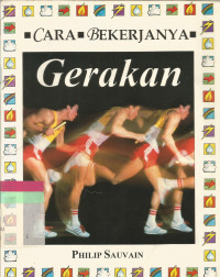 Cara bekerjanya gerakan