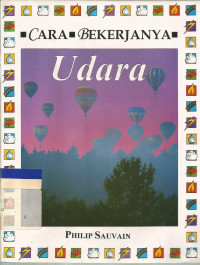 Cara berkerjanya : udara