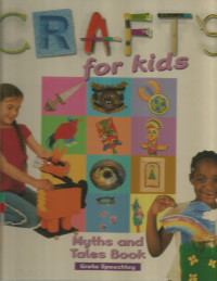 Craft for Kids: Myths and Tales Book