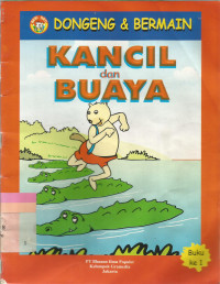 Dongeng dan Bermain: Kancil dan Buaya