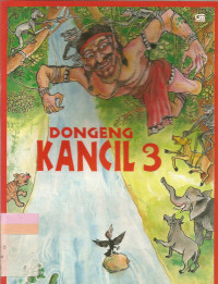 Dongeng kancil 3