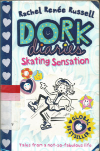 Dorkl Diaries: Skating Sensation