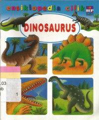 Ensiklopedia cilik : dinosaurus