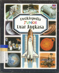 Ensiklopedia Junior: Luar Angkasa