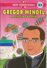 Image of Gregor Mendel : Pencetus ilmu genetika