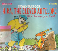 Hira, the clever antelope = hira, antelop yang cerdik