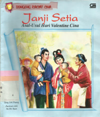 Janji setia : asal - usul hari valentine cina
