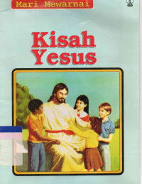 Mari Mewarnai: Kisah Yesus