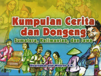 Image of Kumpulan Cerita dan Dongeng Sumatera, Kalimantan, dan Jawa