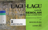 Lagu-Lagu untuk Sekolah Dasar dan Lanjutan 1