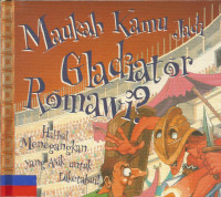 Image of Maukah kamu jadi gladiator Romawi
