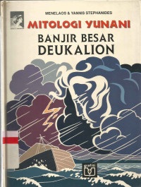 Image of Mitologi Yunani: Banjir Besar Deukalion
