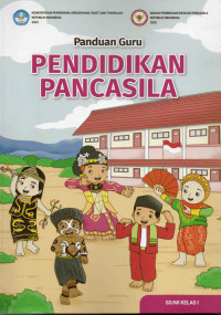 Panduan Guru: Pendidikan Pancasila Kelas 1