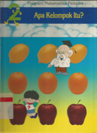 Image of Program Matematika Pertama: Apa Kelompok Itu?