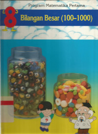 Image of Program Matematika Pertama: Bilangan Besar (100-1000)