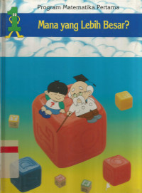 Image of Program Matematika Pertama: Mana yang Lebih Besar?