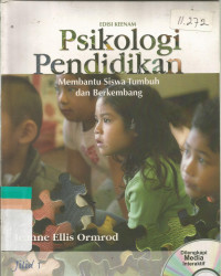 Psikologi pendidikan membantu siswa tumbuh dan berkembang