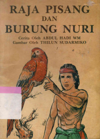 Raja Pisang dan Burung Nuri