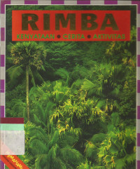 Rimba : kenyataan cerita aktivitas