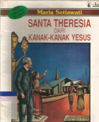 Santa Theresia dari kanak - kanak Yesus