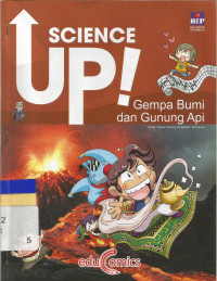Science up : gempa bumi dan gunung api