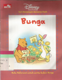 Seri menjelajah bersama pooh : bunga