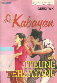 SI KABAYAN DAN ITEUNG TERSAYANG