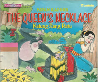 The queens necklace = kalung sang ratu