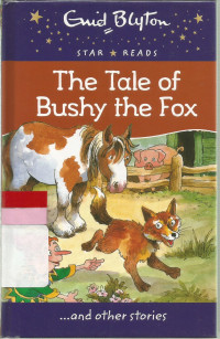 The tale of bushy the fox