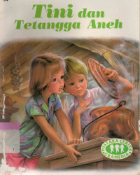 Tini dan Tetangga Aneh