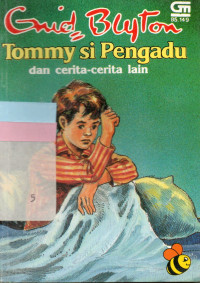 Tommy si Pengadu