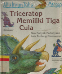 Triceratop memiliki tiga cula