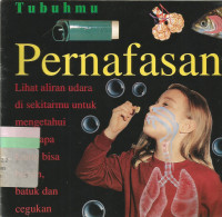 Image of Tubuhmu : pernafasan